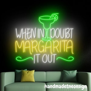 When In Doubt Margarita It Out Neon Sign, Margarita Led Sign, Cocktail Neon Light, Bar Pub Wall Art, Drinking Liquor Wall Sign Decor