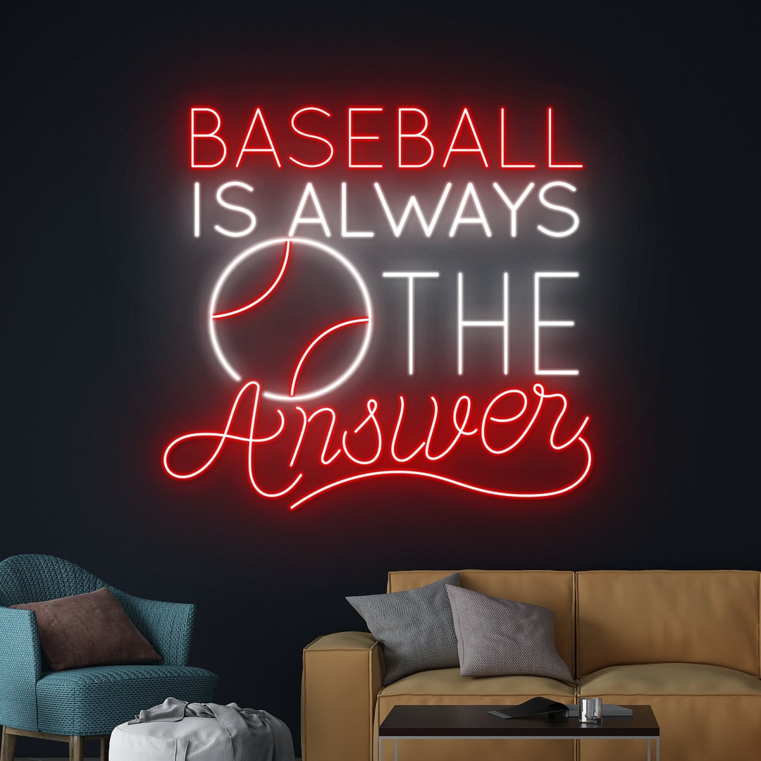Baseball is Always the Answer Neon Light, Base Ball Led Sign, Base Ball ...