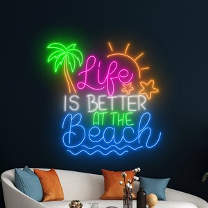 Life Is Better At The Beach Led Sign, Beach Neon Sign, Summer Vibes Wall Decor, Party Neon Sign, Restaurant Led Sign, Bar Club Led Signs