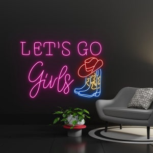 Let&#39;s Go Girls Cowboy Boots Led Sign, Let&#39;s Go Girl Led Lights, Cowboy Boots Neon Sign, Custom Neon Sign, Cowboy Hat Neon Light, Best Gifts