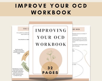 May include: A workbook titled "Improving Your OCD Workbook" with a floral design and the text "32 Pages". The workbook is designed to help people manage obsessive-compulsive disorder.