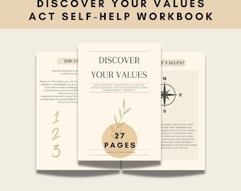 May include: A beige and brown self-help workbook titled "Discover Your Values: Act Self-Help Workbook". The cover features a compass, a leafy branch, and the text "Discover Your Values: Discovering Your Path: A Values-Based Journey with Acceptance and Commitment Therapy". The workbook has 27 pages.