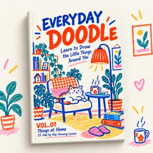 May include: A softcover book titled Everyday Doodle: Learn to Draw the Little Things Around You, Vol. 01 Things at Home. The cover features a colourful crayon-style illustration of a cosy room with a cat, a lamp, plants, and books.