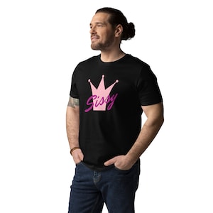 Sissy Pink Crown Unisex organic cotton t-shirt gift submissive sissy gurl, femboi