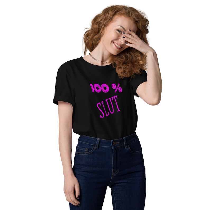 100 Slut Tshirt Unisex Organic Cotton Tshirt Gift Sissy Kinky, Bdsm