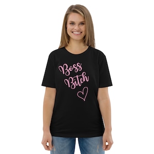 BOSS BITCH Baby PINK Unisex organic cotton t-shirt - Entrepreneur Bossbabe Boss babe