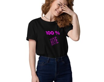 100% Bio-Baumwolle Hacke T-Shirt, Sissy Kinky Tee