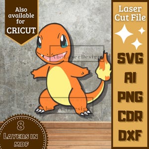 May include: Orange Charmander laser cut file. The image includes the text "Laser Cut File", "SVG", "AI", "PNG", "CDR", and "DXF". Also available for Cricut. 8 layers in MDF.