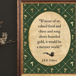 JRR Tolkien Quote Print: Food and Cheer and Song Art (Digital Download)