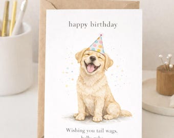 Könnte beinhalten: Geburtstagskarte mit einer Aquarellillustration eines lächelnden Golden Retrievers mit Partyhut. Die Karte trägt die Aufschrift "Happy Birthday" und enthält eine Geburtstagsbotschaft. Die Karte wird mit einem braunen Umschlag geliefert.