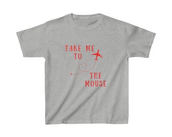 Take Me To The Mouse T - Perfect for flight to Disney