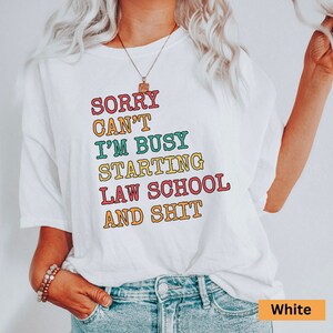 Law Student Gifts Law School Gift Lawyer Shirt New Lawyer Gift Future Lawyer Gift Lawyer tshirt Studying for the Bar Gift UNISEX