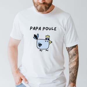 Papa Poule T-Shirt, Cadeau für Papa, Cadeau Fête des Pères, T-Shirt von Papa, Geburtstags-Papa, Cadeau-Cadeau-Papa