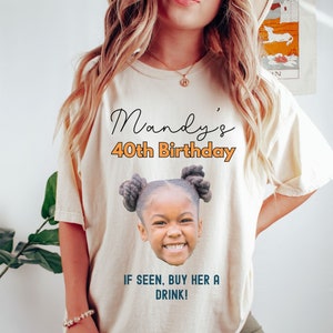 Personalisiertes 40. Geburtstag Shirt 21. Geburtstag Shirt 30. Geburtstag Shirt Bild Shirt Kundenspezifisches Foto Shirt Geburtstag Gruppe Shirt Gesicht Shirt
