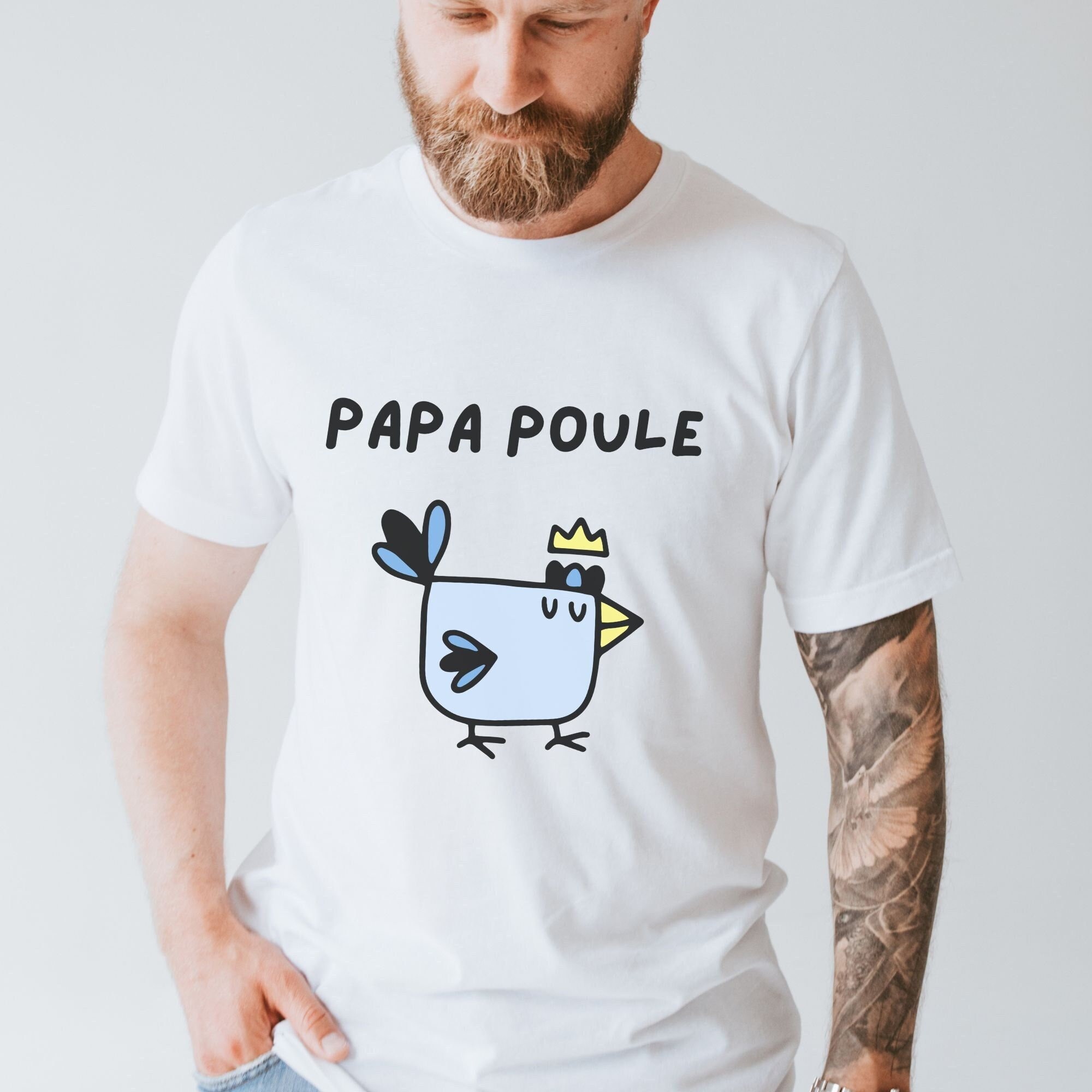Anniversaire Papa Tee-shirt papa Poule. 100% Coton Col V Ou Col