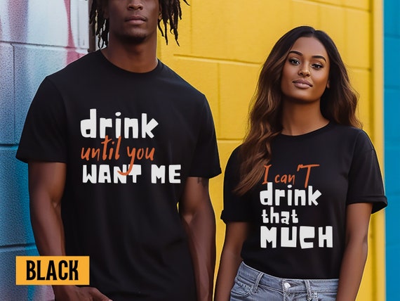 Beer Drinking Shirt | Blink If You Want Me T-Shirt Beer Drinking Shirt | Blink If You Want Me T-Shirt
