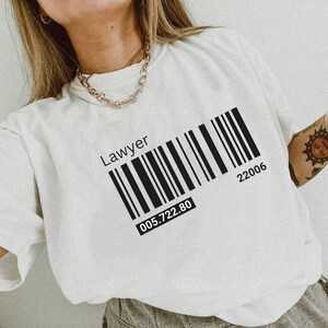 Lawyer Shirt Barcode shirt Lawyer graduation shirt Funny lawyer gift for Lawyer Gifts for Attorney tshirt Lawyer tshirt New lawyer gift