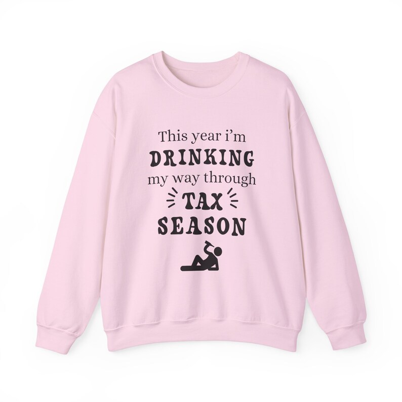 Funny Tax Season Sweater Drinking My Way Through Tax Season Accountant