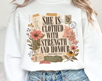 She is Clothed With Strength and Honour PNG, Proverbs 31:25 Christian Design, Vintage Floral Faith PNG, Mixed Media Scripture Shirt Design