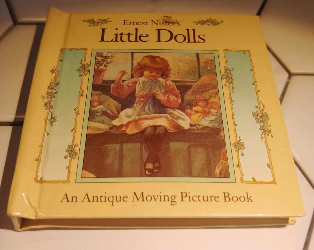 Ernest Nister Little Dolls Antique Moving Picture Book, Miniature Book