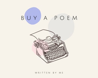 buy a poem I'll write for you