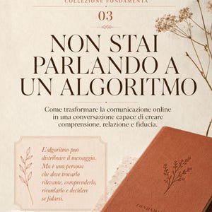 May include: A terracotta-colored notebook with a small botanical illustration and the text FONDAMENTA 03 on the cover. The background features the text NON STAI PARLANDO A UN ALGORITMO, MelCorium LAB, and additional Italian text on a cream-colored paper.
