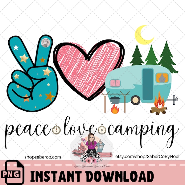 Peace Love Camping png | instant download | png | sublimation