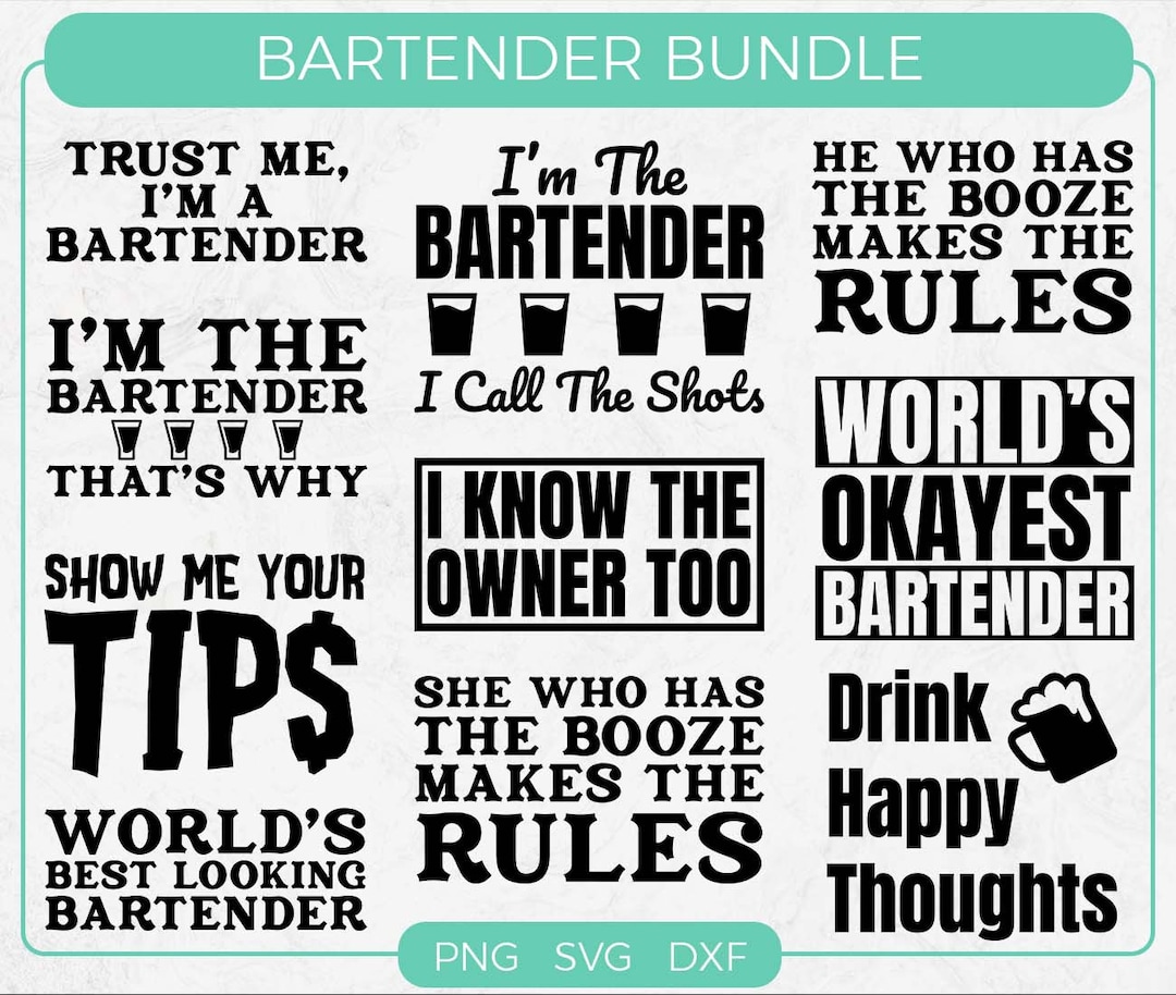 Bartender SVG Bundle, Bar Svg, Server Svg, Bartender Sayings and Quotes