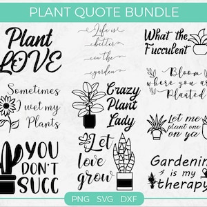 Plant Svg Bundle, Zimmerpflanze, Garten, Garten Zitat und Spruch, Schnittdatei für Cricut