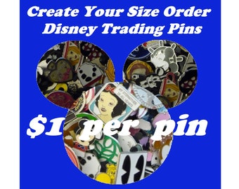 Disney Trading Pins Create Your Size order - You choose 1.00 Per Pin -Any amount Mickey & Friends, movies, characters, occasions, food plus