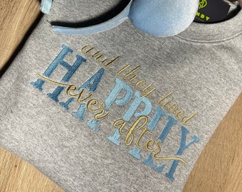 Happily Ever After Sweatshirt - bride gift Embroidered Sweatshirt - ever after Disney inspired Crewneck Hoodie