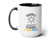 Funny Mug | Funny gift | Sarcastic gift | Two-Tone Coffee Mugs, 15oz | Personal Summer