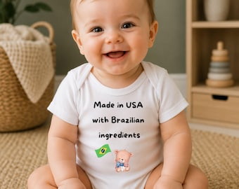 Made in USA Brazilian Baby Bodysuit, Brazilian American Baby Gift, Brazil Baby Onesie, Brazilian New Mom Baby Gift