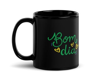 Bom Dia Black Glossy Mug, Brazilian Coffee Gift