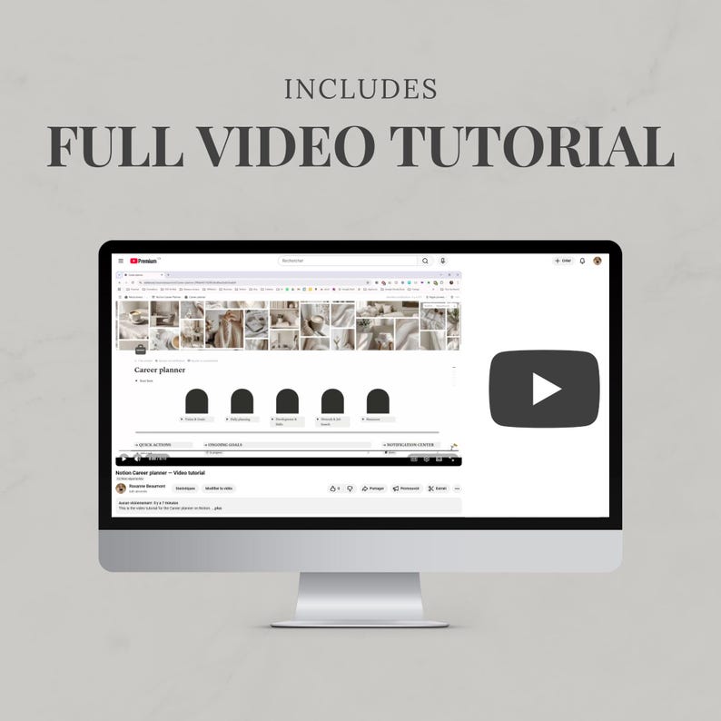 May include: A computer monitor displaying a YouTube video page titled Notion Career planner with a video tutorial. The text INCLUDES FULL VIDEO TUTORIAL is positioned above the monitor, and a large black play button icon is on the right side.