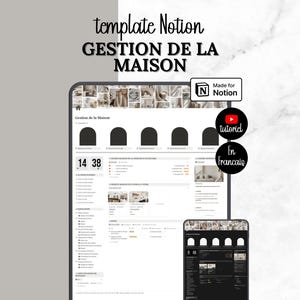 May include: A digital Notion template for home management titled GESTION DE LA MAISON, featuring a dashboard layout with a clock, task lists, and image galleries. Includes a Made for Notion badge and two circular icons labeled tutoriel and En Français.