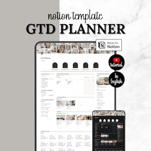 May include: A digital Notion template GTD planner displayed on a tablet and smartphone screen. The interface features a neutral color palette with organized task lists, project tracking, and daily routines. Includes a Made for Notion badge and a tutorial link.
