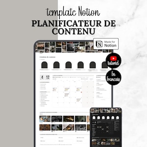 May include: A digital Notion content planner template featuring a calendar interface, task lists, and image galleries. The display includes text reading template Notion, PLANIFICATEUR DE CONTENU, Made for Notion, tutoriel, and En français.