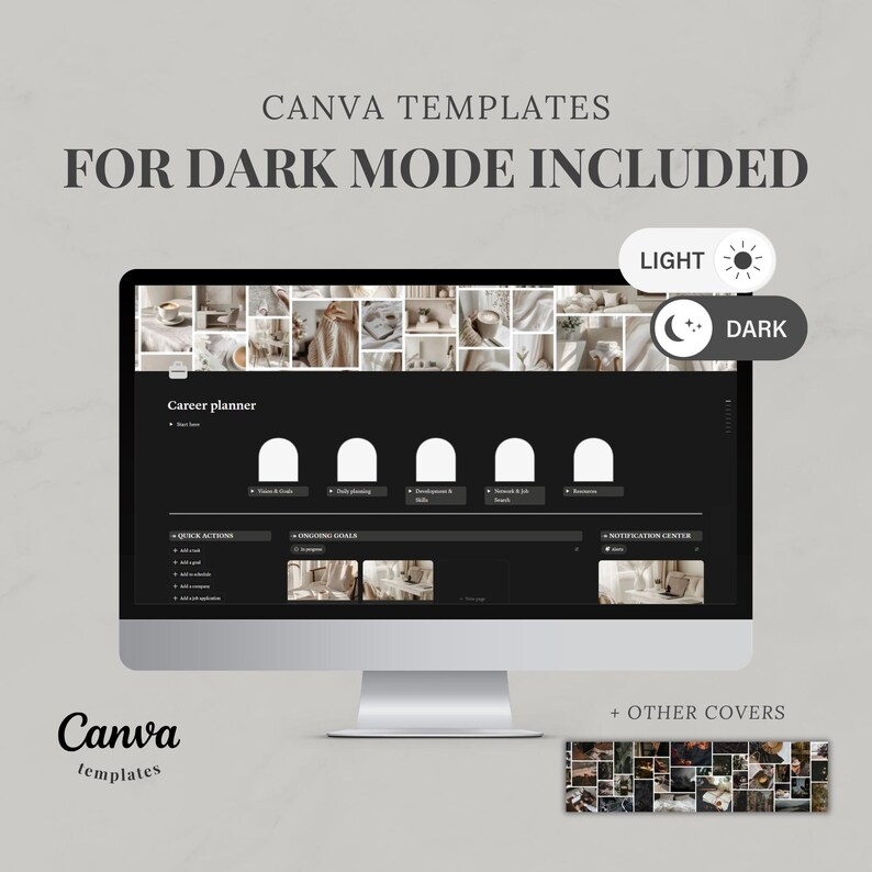 May include: A computer monitor displaying a digital career planner template with a dark mode interface. The screen features a toggle switch for light and dark modes, a header with photo collages, and sections for quick actions and goals.