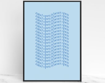 Mind Open & Heart Open A4 Digital Download, Blue Art Quote, Positive Mantra, Therapist Decor, Therapy Art, Psychology, Positive Self Talk