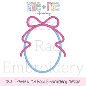 May include: A blue oval embroidery frame with a pink bow on top. The text "kate + rae embroidery" is above the frame.