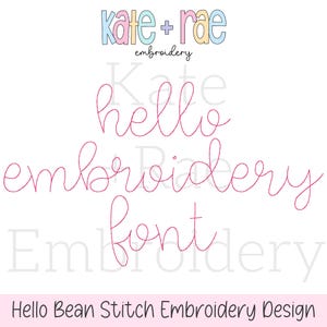 Hello Bean Stitch Embroidery Font • Bean Stitch Embroidery Font • Script Embroidery Font • Bean Stitch Script Embroidery Font • Small Font