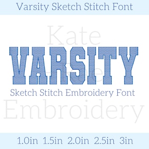 Varsity Sketch Stitch Embroidery Font - Varsity Embroidery Font - College Block Embroidery Font - Embroidery Font