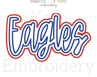 Eagles Script Double Satin Stitch Applique Embroidery Design • Double Stack Applique Embroidery Design • Machine Embroidery Design