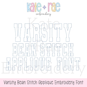 Varsity Bean Stitch Applique Embroidery Font - Varsity Embroidery Font - College Block Embroidery Font - Bean Applique Embroidery Font