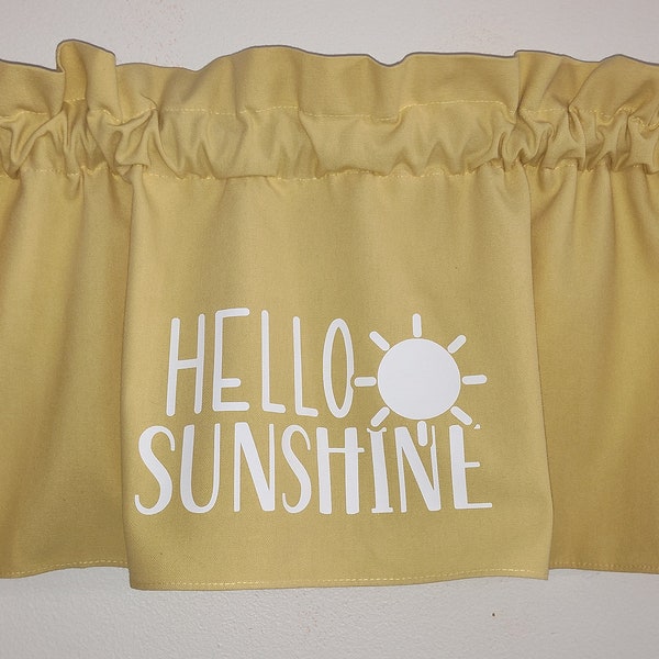 Hello Sunshine soft Yellow Valance Curtain, Window treatment. Positive saying Home Decor. Kitchen, classroom, kids,  office, wide 58"