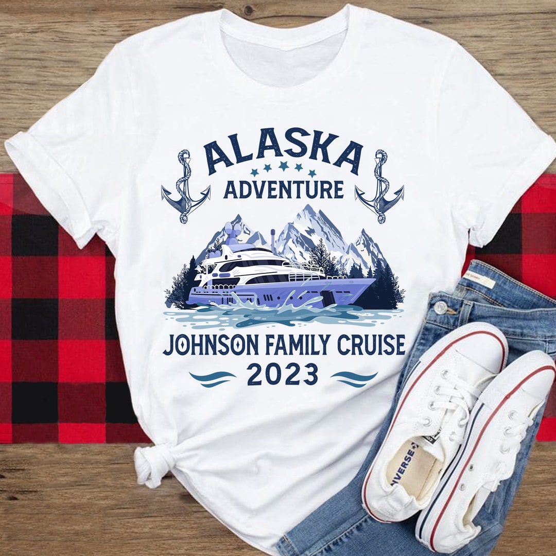 Personalize Alaska Cruise Shirt Alaska Adventure Shirt - Etsy