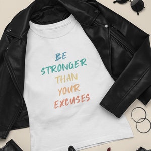 Sé más fuerte que tus excusas Camisa con cita positiva de estilo retro, cita motivacional, camisa con capucha Good Vibes Posters