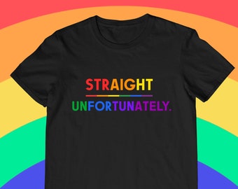 Straight Desafortunadamente Pride Ally Shirt, Proud Ally, Gift for Straight Friend, Gay Queer LGBTQ Pride Month Shirt Sudadera con capucha