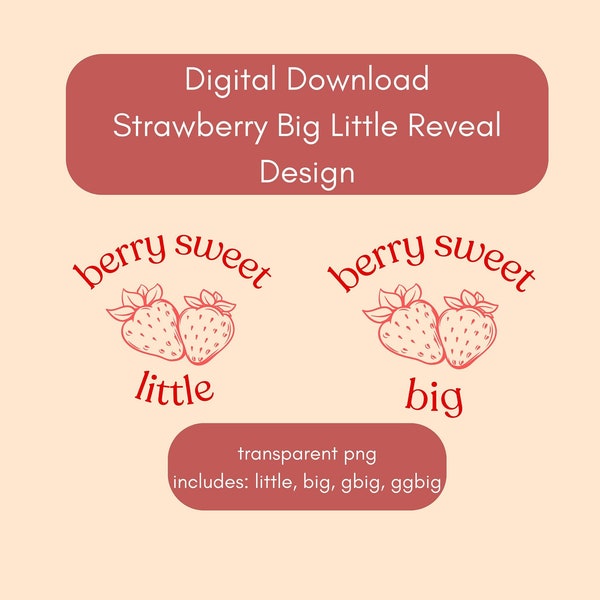 DIGITAL DOWNLOAD Sorority Big Little Reveal Berry Sweet Strawberry, PNG